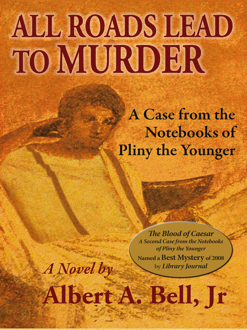 Title details for All Roads Lead to Murder by Albert A. Bell - Available